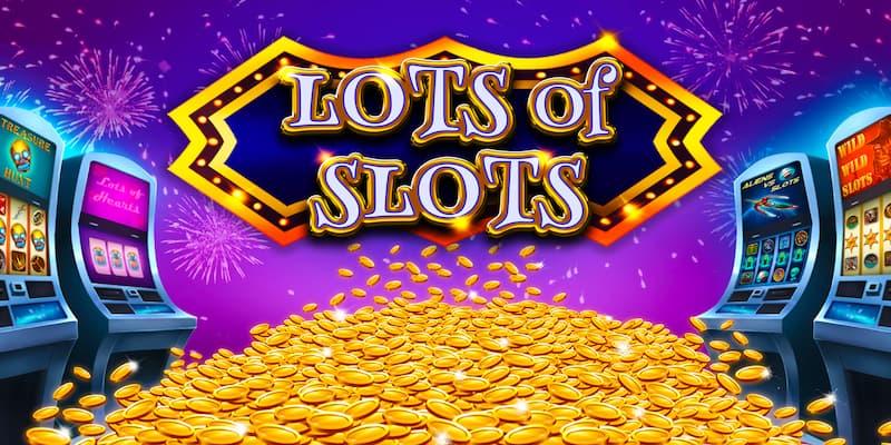 Slots game là gì?