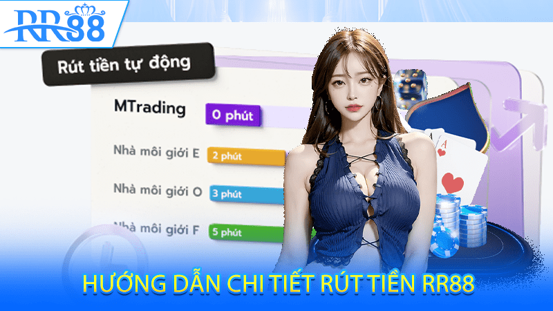 Hướng dẫn chi tiết cách rút tiền RR88 nhanh chóng